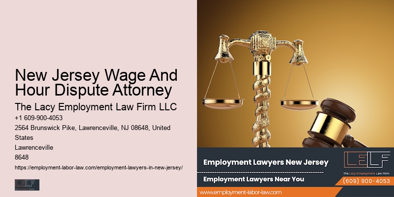 New Jersey Wage And Hour Dispute Attorney Age Discrimination Lawyer