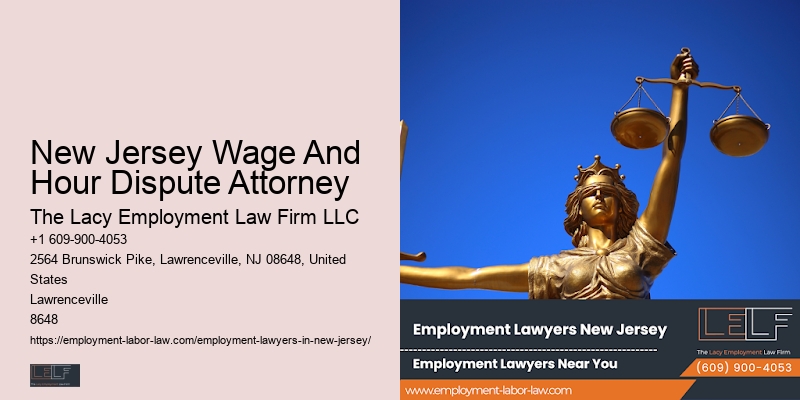 New Jersey Wage And Hour Dispute Attorney Employment Compliance Services