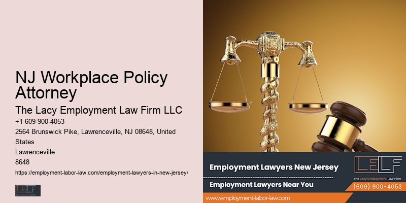 NJ Workplace Policy Attorney Employment Compensation Lawyer