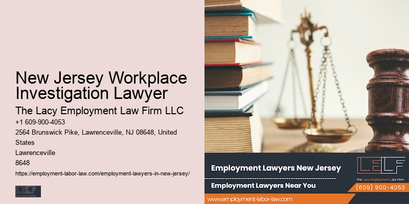 Employee Legal Counsel New Jersey Workplace Investigation Lawyer
