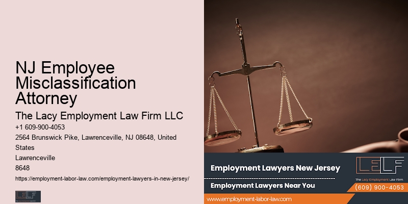 NJ Employee Misclassification Attorney Employment Law Counsel