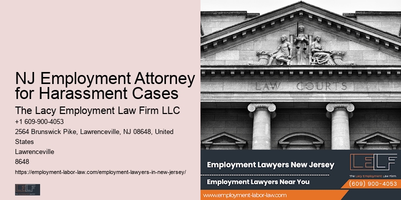 NJ Employment Attorney for Harassment Cases