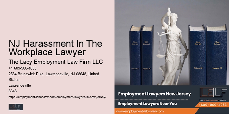 NJ Harassment In The Workplace Lawyer Employment Rights Lawyer