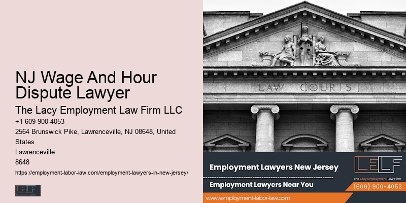 NJ Wage And Hour Dispute Lawyer