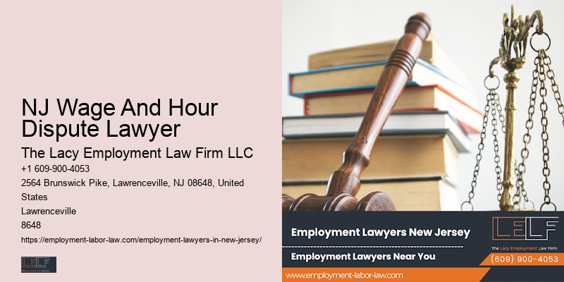 Employment Mediation Services NJ Wage And Hour Dispute Lawyer