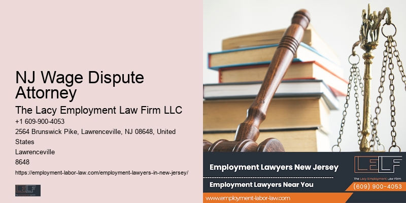 Retaliation Attorney NJ Wage Dispute Attorney