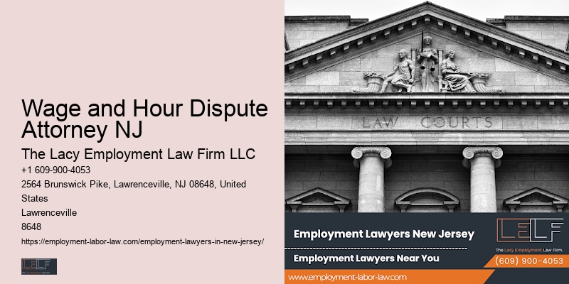 Wage and Hour Dispute Attorney NJ