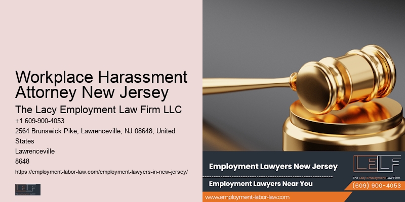 Employee Legal Advocacy Workplace Harassment Attorney New Jersey