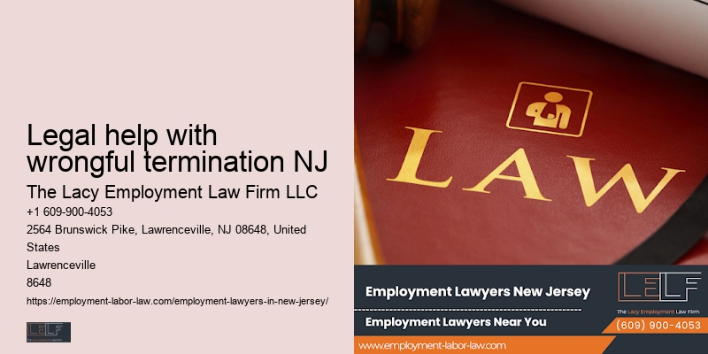 Best Legal help with wrongful termination NJ whistleblower lawyer