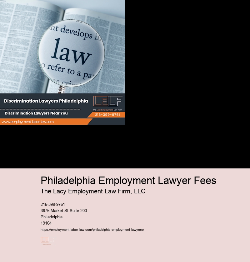 Philadelphia Employment Lawyer Fees
