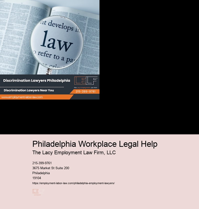 Philadelphia Workplace Legal Help