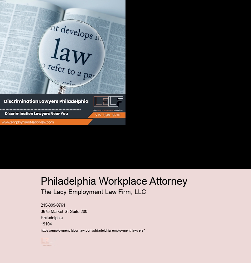 Philadelphia Workplace Attorney