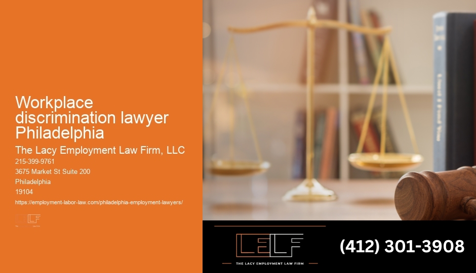 Workplace Discrimination Attorney Philadelphia
