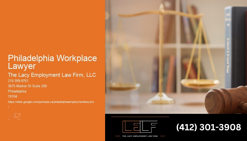 Workplace Rights Legal Services Philadelphia