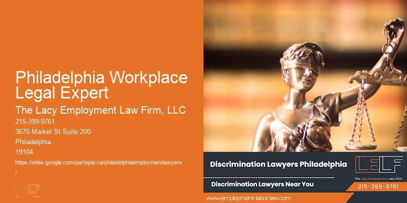 Philadelphia Workplace Legal Expert