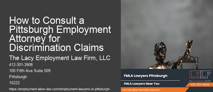 How to Consult a Pittsburgh Employment Attorney for Discrimination Claims