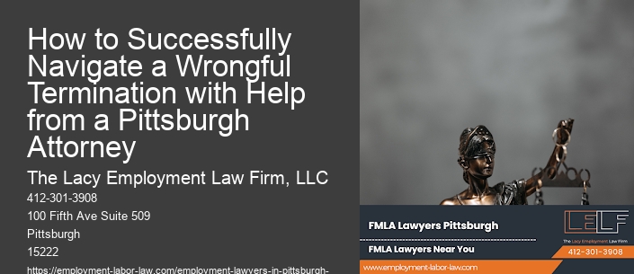 How to Successfully Navigate a Wrongful Termination with Help from a Pittsburgh Attorney
