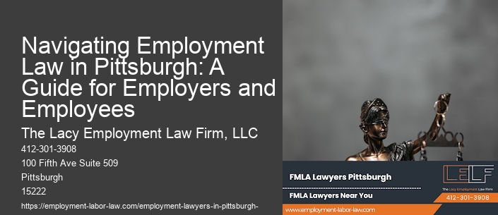 Navigating Employment Law in Pittsburgh: A Guide for Employers and Employees