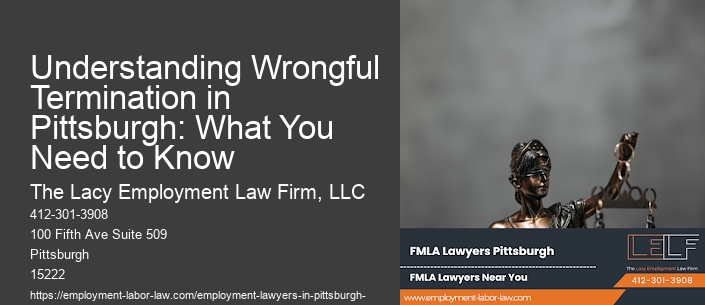 Understanding Wrongful Termination in Pittsburgh: What You Need to Know