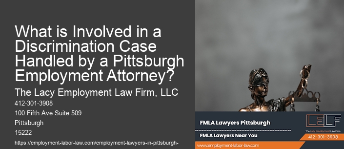 What is Involved in a Discrimination Case Handled by a Pittsburgh Employment Attorney?