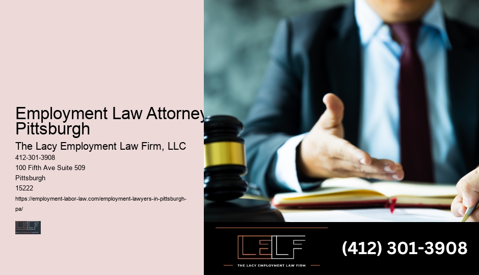Employment Legal Services Employment Law Attorney Pittsburgh