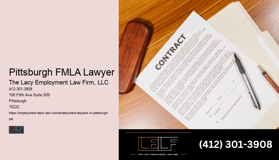 Pittsburgh FMLA Lawyer retaliation claim attorney