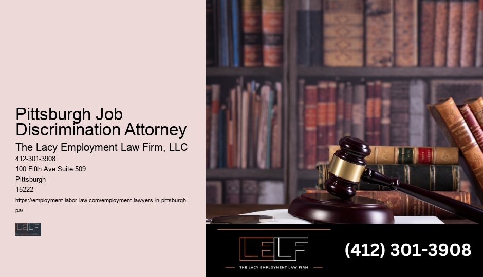 Pittsburgh Job Discrimination Attorney Employment Mediation Lawyer