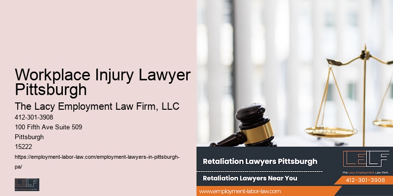 Workplace Injury Lawyer Pittsburgh employment law trial attorney
