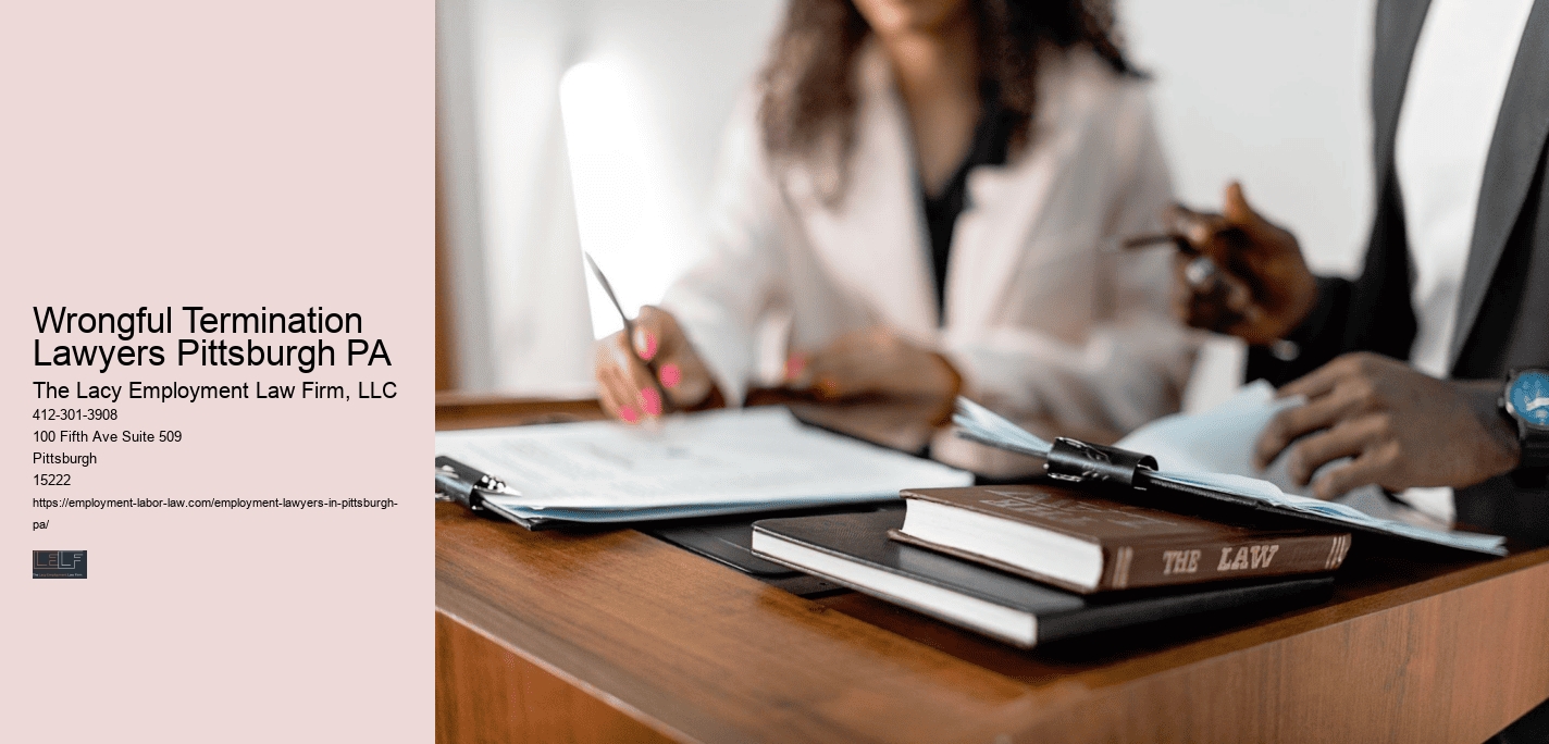 Wrongful Termination Lawyers Pittsburgh PA