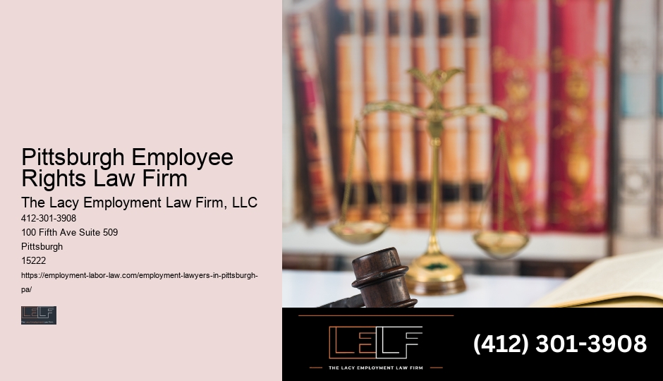 Trusted Wrongful Termination Legal Counsel Pittsburgh