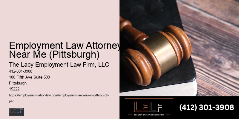 Employment Law Attorney Near Me (Pittsburgh)