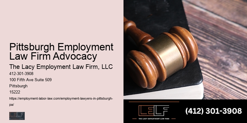 Pittsburgh Employment Law Firm Advocacy