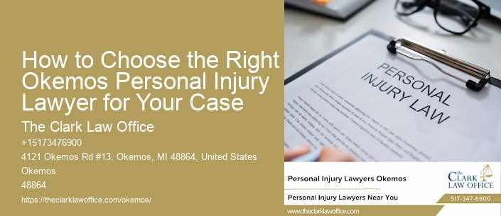 How to Choose the Right Okemos Personal Injury Lawyer for Your Case