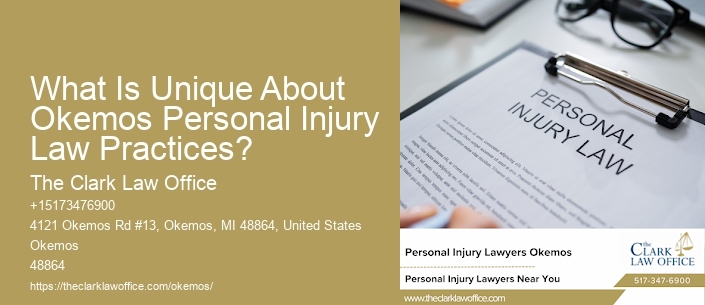 What Is Unique About Okemos Personal Injury Law Practices?